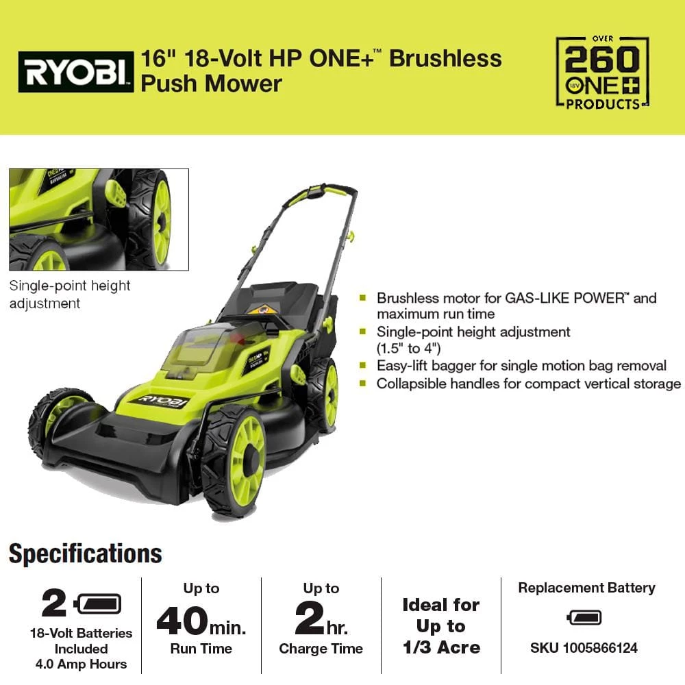 RYOBI ONE+ HP 18V Brushless 16 in. Cordless Battery Walk Behind Push Lawn Mower with (2) 4.0 Ah Batteries and (1) Charger 10 RYOBI ONE+ HP 18V Brushless 16 in. Cordless Battery Walk Behind Push Lawn Mower with (2) 4.0 Ah Batteries and (1) Charger - Image 8